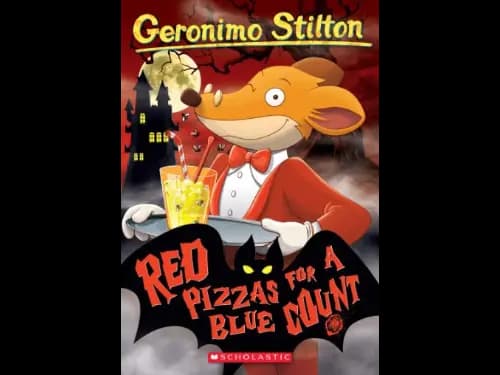 Geronimo Stilton 7 : Red Pizzas for a Blue Count by Geronimo Stilton