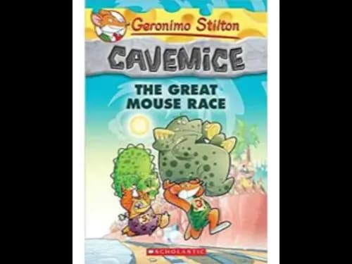 Geronimo Stilton 05 : Cavemice : The Great Mouse Race by Geronimo Stilton
