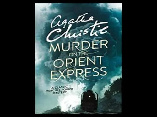 Murder on The Orient Express by Agatha Christie