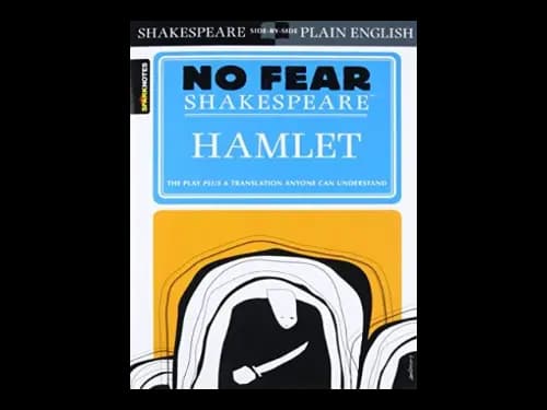 No Fear Shakespeare : Hamlet by William Shakespeare,Sparknotes