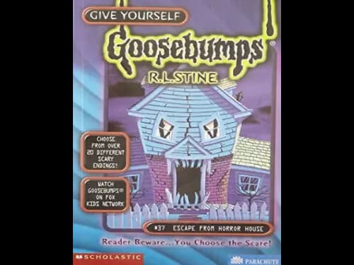 Goosebumps : 37 Escape from Horror House by R.L. Stine
