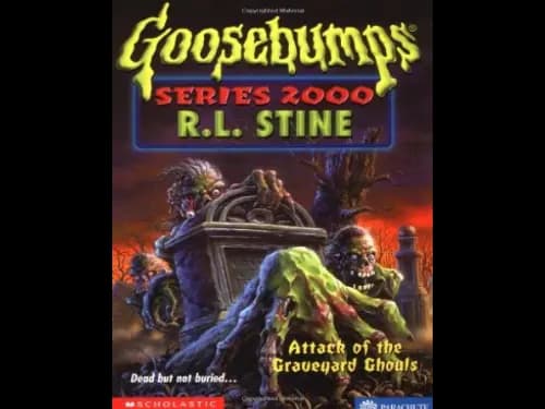 Goosebumps : 11 Attack of The Graveyard Ghouls by R.L. Stine