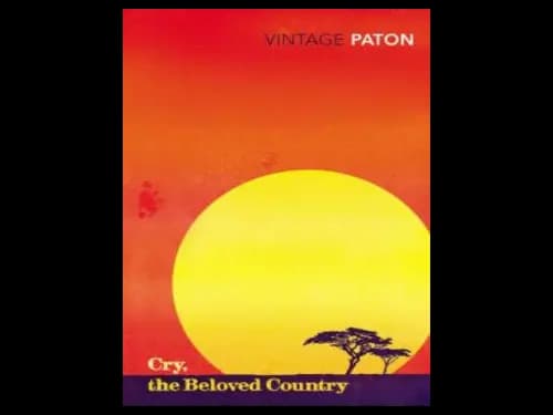 Cry The Beloved Country by Alan Paton