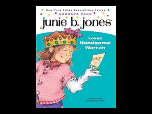 Junie B.Jones Loves Handsome Warren by Barbara Park