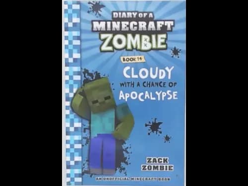 DIARY OF A MINECRAFT ZOMBIE - CLOUDY WITH A CHANCE