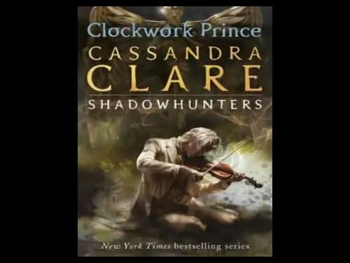 The Infernal Devices 2 : Clockwork Prince by Assandra Clare