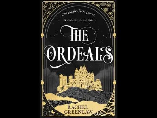 The Ordeals by Rachel Greenlaw