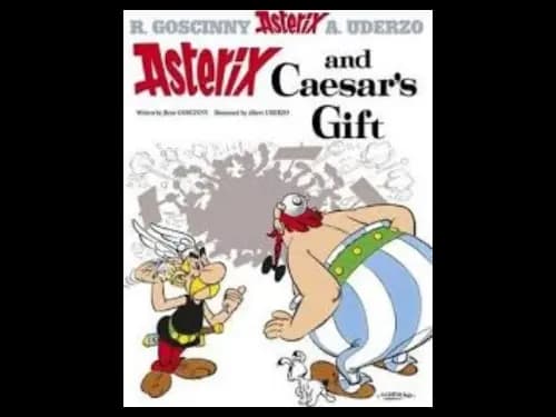 Asterix : Asterix and Caesars Gift 21 by Rene Goscinny,Albert Uderzo