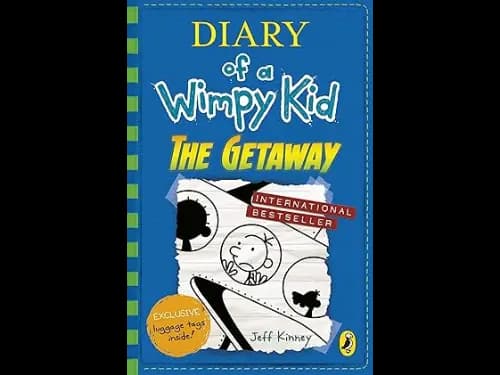 Diary of a Wimpy Kid : The Getaway 12 by Jeff Kinney