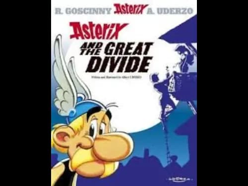 Asterix : Asterix and the Great Divide 25 by Albert Uderzo