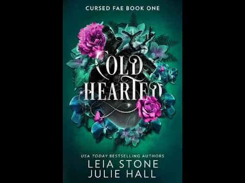Cold Hearted by Leia Stone, Julie Hall
