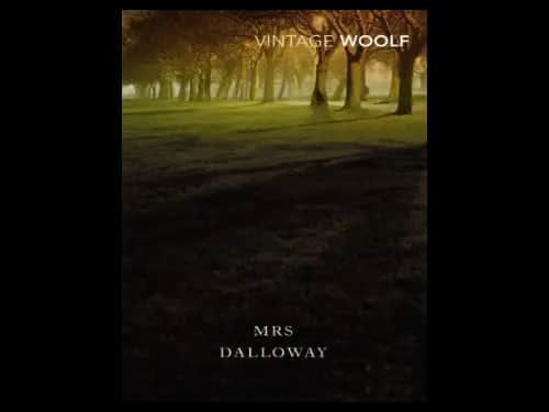 Mrs. Dalloway by Virginia Woolf
