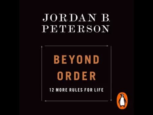 Beyond Order By Jordan B. Peterson