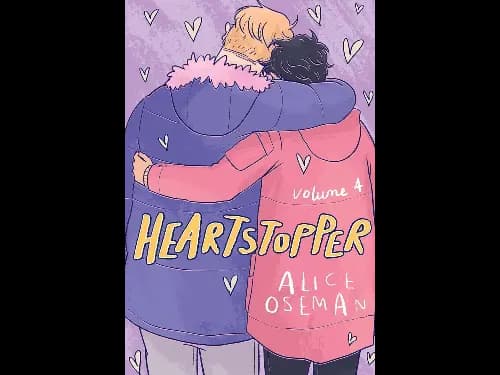 Heartstopper by Alice Oseman (Volume Four)
