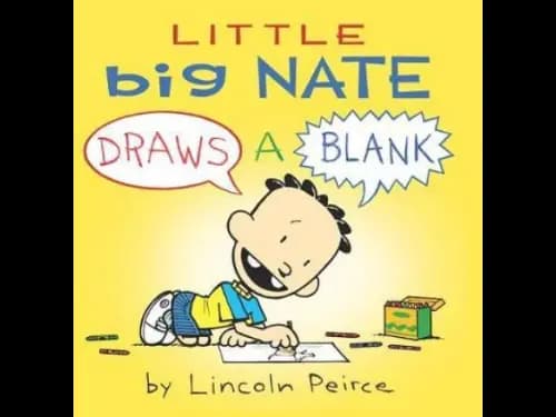 Little Big Nate : Draws A Blank by Lincoln Peirce
