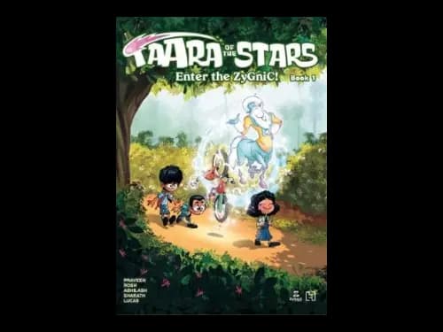 Taara Of The Stars : Enter the Zygnic Book 1 by Praveen,Rosh,Abhilash,Sharath,Lucas