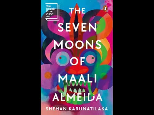 Seven Moons of Maali Almeida by Shehan Karunatilaka