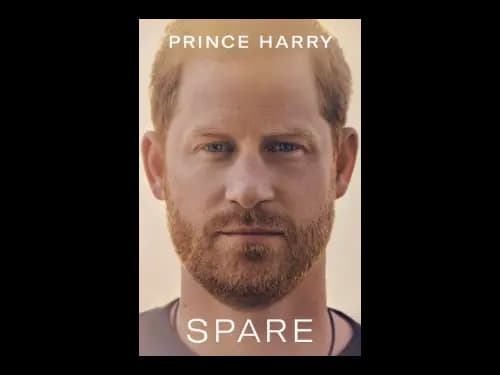 Spare : Prince Harry The Duke of Sussex by Prince Harry