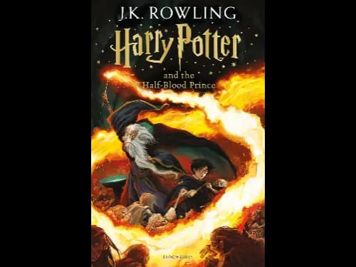 Harry Potter and the Half Blood Prince by J. K. Rowling