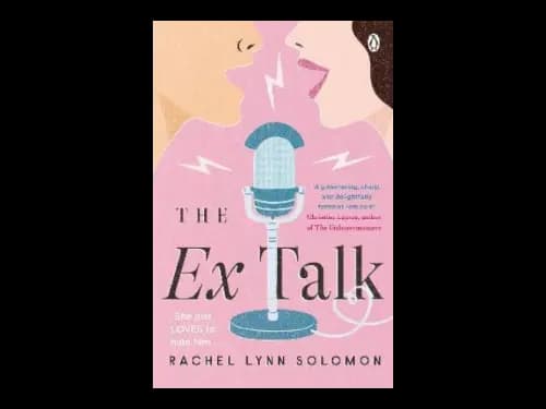 The Ex Talk by Rachel Lynn Solomon