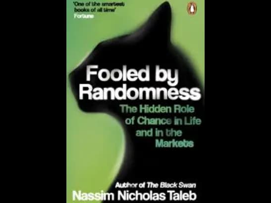 Fooled by Randomness – Nassim Nicholas Taleb