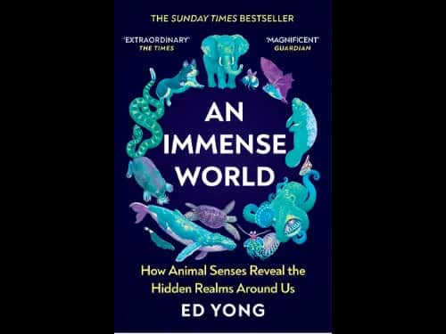 An Immense World by Ed Yong
