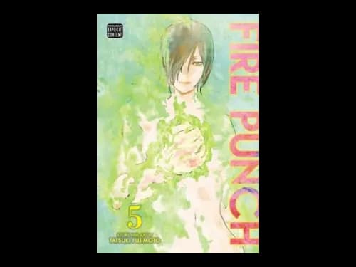 Fire Punch : Vol 5 by Tatsuki Fujimoto