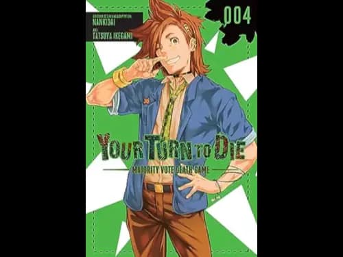 YOUR TURN TO DIE - 004