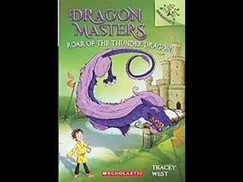Dragon Masters 8 : Roar Of The Thunder Dragon by Tracey West