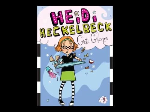 Heidi Heckelbeck 5 : Gets Glasses by Wanda Coven,Priscilla Burris