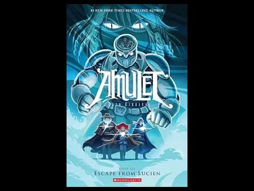 Amulet Book 6: Escape From Lucien