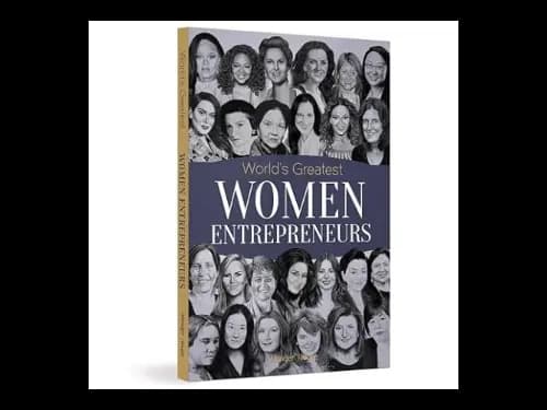 Worlds Greatest Women Entrepreneurs