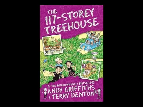 The 117-Storey Treehouse by Andy Griffiths