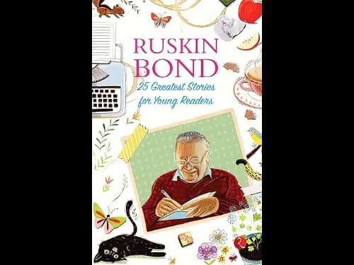 25 Greatest Stories for Young Readers by Ruskin Bond