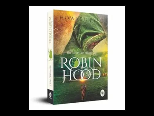 The Merry Adventures Of Robin Hood by Howard Pyle