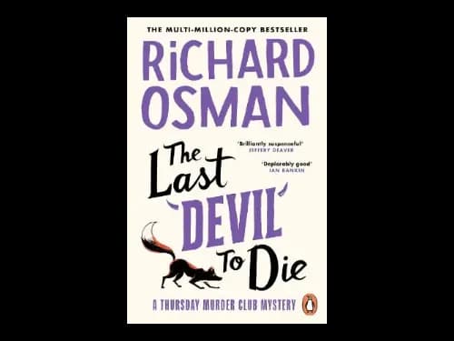 The Thursday Murder Club 4 : The Last Devil To Die by Richard Osman