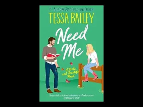 Need Me by Tessa Bailey