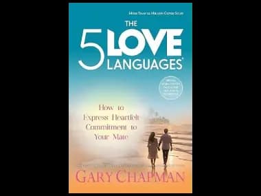 The Five Love Languages: How to Express Heartfelt Commitment to Your Mate by Gary Chapman