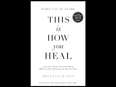 When Your Ready This is How You Heal by Brianna Wiest
