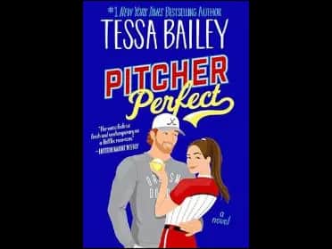 Pitcher Perfect by Tessa Bailey