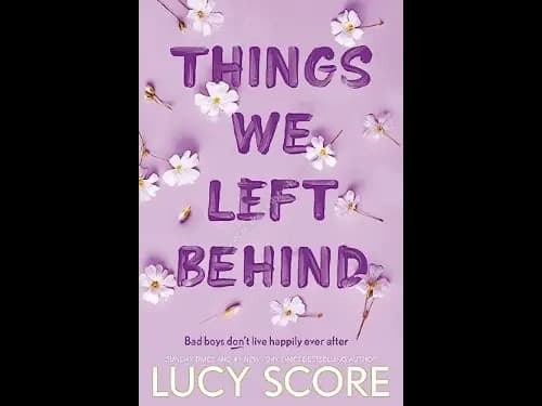 THINGS WE LEFT BEHIND