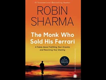 The Monk Who Sold His Ferrari by Robin Sharma