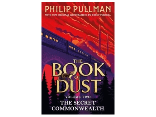 The Secret Commonwealth: The Book of Dust Vol. 2 By Philip Pullman