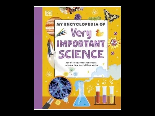 My Encyclopedia Of Very Important Science