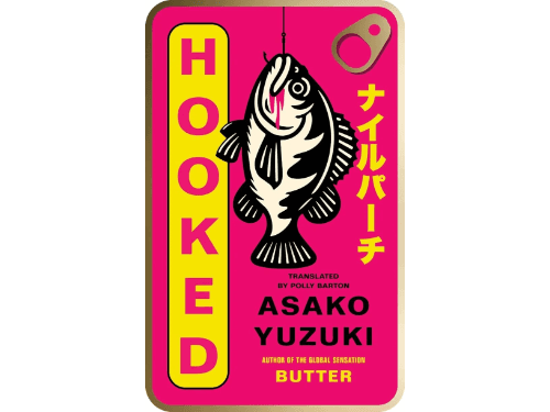 Hooked (Pink Cover) By Asako Yuzuki